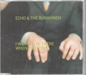 Echo and the Bunnymen I Want To Be There When You Come CD UK London 1997 orange Foto 1 de 1