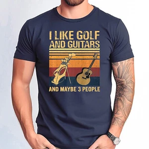 I Like Golf and Guitars and Maybe 3 People Tshirt, Guitarist Tshirt, Gift for... - Picture 1 of 20