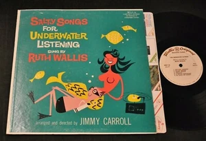 JAZZ VOCAL LP Jimmy Carroll Ruth Wallis Wallis LP 16 Salty Songs For Underwater - Picture 1 of 1