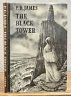 James, Hyllis / The BLACK TOWER signiert 1. Auflage 1975