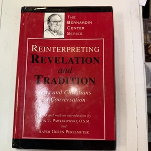 Reinterpreting Revelation and Tradition : Jews and Christians in Conversation by - Picture 1 of 3