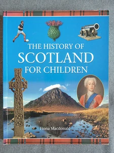 The History of Scotland for Children - Fiona Macdonald PB - Picture 1 of 14
