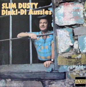 SLIM DUSTY Dinki-Di Aussies LP SirH70 - Picture 1 of 3