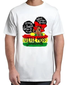 Miss Juneteenth Freedom Black American African Toddler For Adult S-4XL T-Shirt - Picture 1 of 4