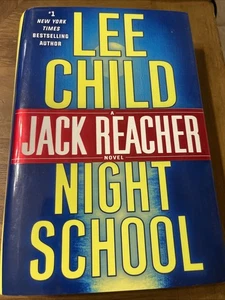 Night School : A Jack Reacher Novel by Lee Child (2016, Hardcover) Book #21 - Picture 1 of 5