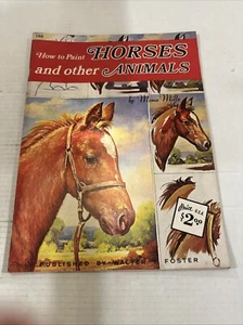 Walter Foster Art Book Mona Mills How To Paint Horses & Animals Softcover Book - Picture 1 of 7