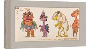 Out of My Head: The Imaginary Creatures of Josep Baque by Brian Chidester (Engli - Picture 1 of 1