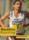 Marathon Running: From Beginner to Elite,Richard Nerurkar