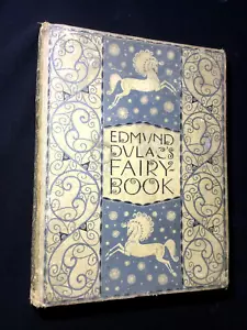 EDMUND DULAC’S FAIRY BOOK, FAIRY TALES OF ALLIED NATIONS, Hodder & Stoughto 1917 - Picture 1 of 9