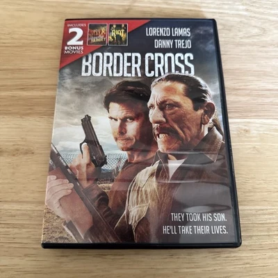 Border Cross: (DVD, 2017) Danny Trejo - Lorenzo Lamas - Includes 2 Bonus Movies - Image 1 of 4