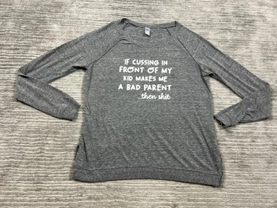 Camisa If Cussing in Front of Kids Makes Me a Bad Parent para mujer grande gris divertida Foto 1 de 4