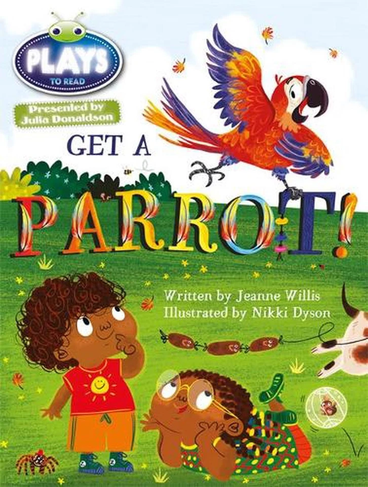 Julia Donaldson Plays Blue (KS1)/1B Get A Parrot! 6-pack by Jeanne Willis Book & - Image 1 of 1