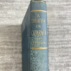 Antique Medical Book: A Treatise on Cataract by Donald T Atkinson MD 1921 - Bild 1 von 20