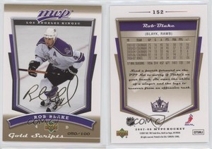 2007-08 Upper Deck MVP Gold Scripts /100 Rob Blake #152 HOF