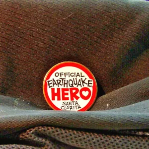 Santa Clarita Earthquake Hero EMS First Responder Anstecknadel Trade Pin Back 1994 - Bild 1 von 2