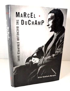 Marcel Duchamp: Der Junggeselle entblößt von Alice Goldfarb Marquis - 1. Auflage./DJ - Bild 1 von 5