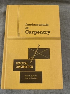 1966 Fundamentals of Carpentry Volume 2 - Practical Construction - Imagen 1 de 6