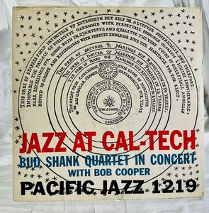 LP: Bud Shank Quartet With Bob Cooper, Jazz At Cal-Tech, Pacific Jazz, Mono, Dee - Imagen 1 de 4