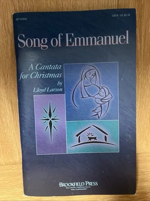 Song of Emmanuel (A Cantata for Christmas) SATB composed by Lloyd Larson No CD - Image 1 of 4