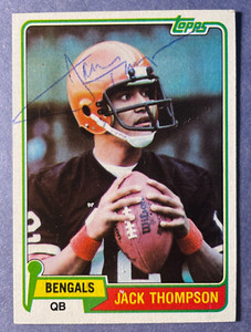 SIGNED JACK THOMPSON 1981 TOPPS FOOTBALL CARD AUTOGRAPH - BENGALS