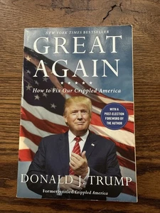 Great Again : How to Fix Our Crippled America by Donald J. Trump Crippled Ameri - Bild 1 von 9