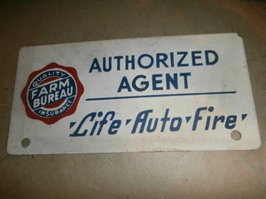 Vintage Metal Plate Sign Authorized Agent Farm Bureau Insurance Life Fire Auto - Picture 1 of 6