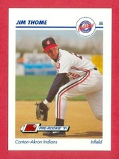 1991 LINE DRIVE (BB) Jim Thome CANTON-AKRON INDIANS MINORS PRE-RC CARD #96 HOFer