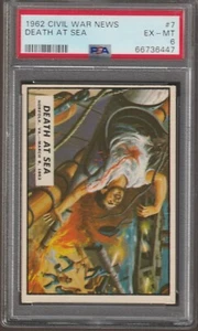 1962 CIVIL WAR NEWS TRADING CARD 7 - PSA 6 - DEATH AT SEA - Picture 1 of 2