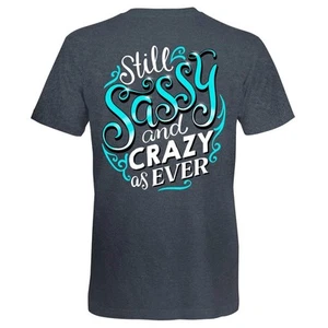 Camiseta Southern Attitude Sassy and Crazy as Ever - Imagen 1 de 8
