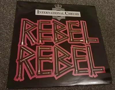 International Chrysis - Rebel Rebel (12", Single) - Image 1 of 2