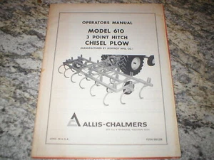 ALLIS CHALMERS 610 Chisel Plows OWNERS OPERATORS MANUAL - Picture 1 of 1