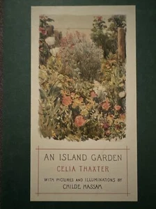 An Island Garden, Celia Thaxter, pictures by Childe Hassam, 1988 HC slipcase - Picture 1 of 8