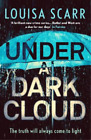 Louisa Scarr Under a Dark Cloud (Paperback) Butler & West (US IMPORT)