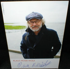 Klaus-Peter Wolf (11), Autogramm, original signiert! Erlös für Hospiz am Meer!! - Bild 1 von 1