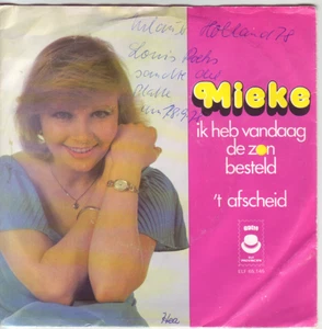 "7" - MIEKE - Ik heb vandaad de zon besteld- sehr RAR !!! - Bild 1 von 1