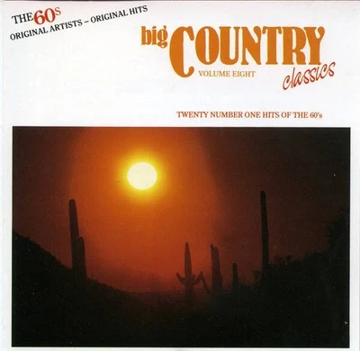 Various - Big Country Classics Volume Eight (Twenty Number One - Image 1 of 4