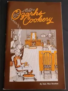 OZARK COOKERY COOK BOOK HILLBILLY FOLK MOUNTAIN BRANSON MISSOURI MO ARKANSAS AR - Picture 1 of 7