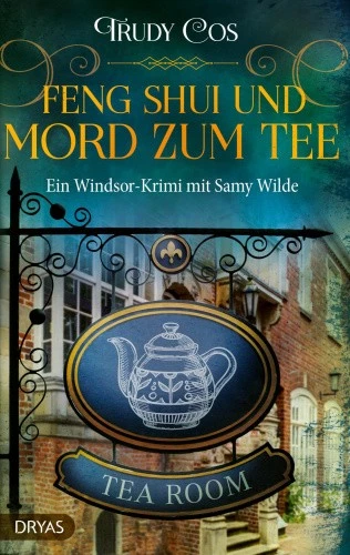 Feng-Shui und Mord zum Tee [German] by Cos, Trudy [Paperback] - Imagen 1 de 1