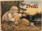 Trolls - Hardcover By Rolf Lidberg - GOOD