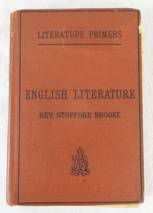 Literature Primers English Literature by Rev. Stopford Brooke 1877 1st Ed Antiqu - Picture 1 of 6