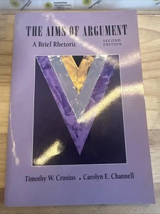 The Aims of Argument : A Brief Rhetoric Paperback - Imagen 1 de 6