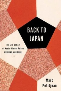 Marc Petitjean Adriana Hunter Back to Japan (Relié) - Picture 1 of 1