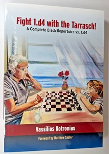 Fight 1.d4 with the Tarrasch! Black Repertoire vs 1.d4 Vassilios Kotronias 2019 - Imagen 1 de 20