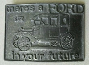 VINTAGE "there's FORD in your future" Belt Buckle FORD MODEL T - Picture 1 of 2