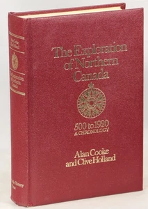 Alan Cooke / Exploration of Northern Canada 500 to 1920 A Chronology - Picture 1 of 1