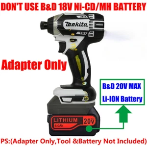 1x Adapter for Makita 18V LXT Tools To fits Black&Decker 20V MAX Li-Ion Battery - Picture 1 of 5