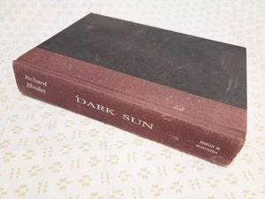 DARK SUN Hydrogen Bomb 1995, Richard Rhodes, Simon & Schuster Publishing FF9.13 - Imagen 1 de 6