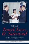 Hope Gander Goo Tales of Travel, Love, and Survival in the Foreign S (Paperback)