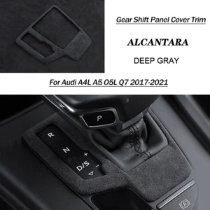 Deep Gray Alcantara Gear Shift Panel Cover Trim For Audi A4L A5 Q5L Q7 2017-2021 - Foto 1 di 6