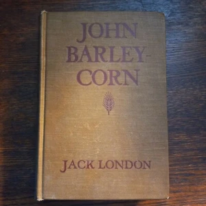 First Edition Jack London John Barleycorn 1913 Grosset - Picture 1 of 12